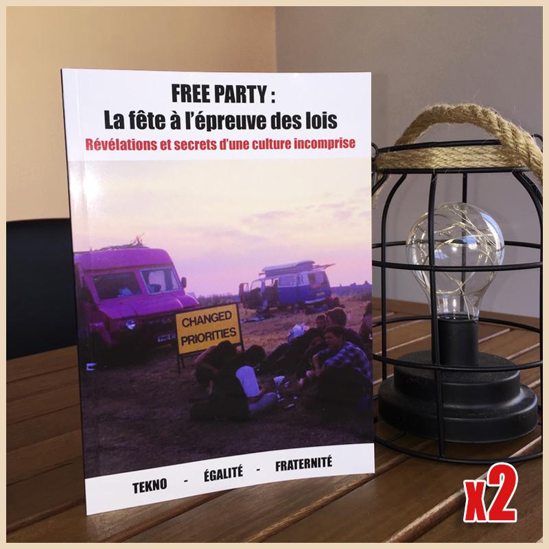 Book History of Free Parties - Physical Version - Preorder